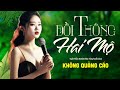 Lk Đồi Thông Hai Mộ, Chiều Sân Ga 💔 Tuyệt Đỉnh Rumba Nhạc Vàng Bolero Chọn Lọc KHÔNG QUẢNG CÁO