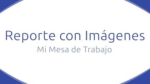 Tutorial Oracle Apex - Reporte con Imágenes