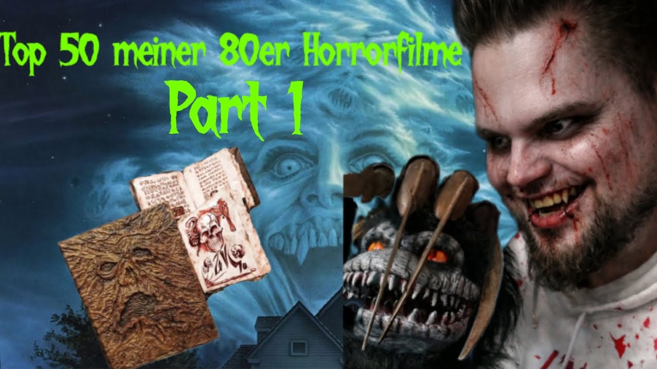 Top 50 meiner 80er Horrorfilme Part 1