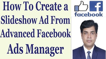 How To Create a Slideshow Ad From Advanced Facebook Ads Manager | Bangla