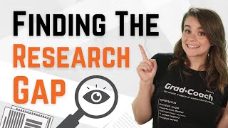 Research Gap 101: What Is A Research Gap \& How To Find One (With Examples)