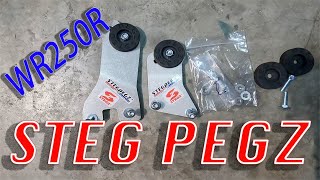 Steg Pegz WR250R Install