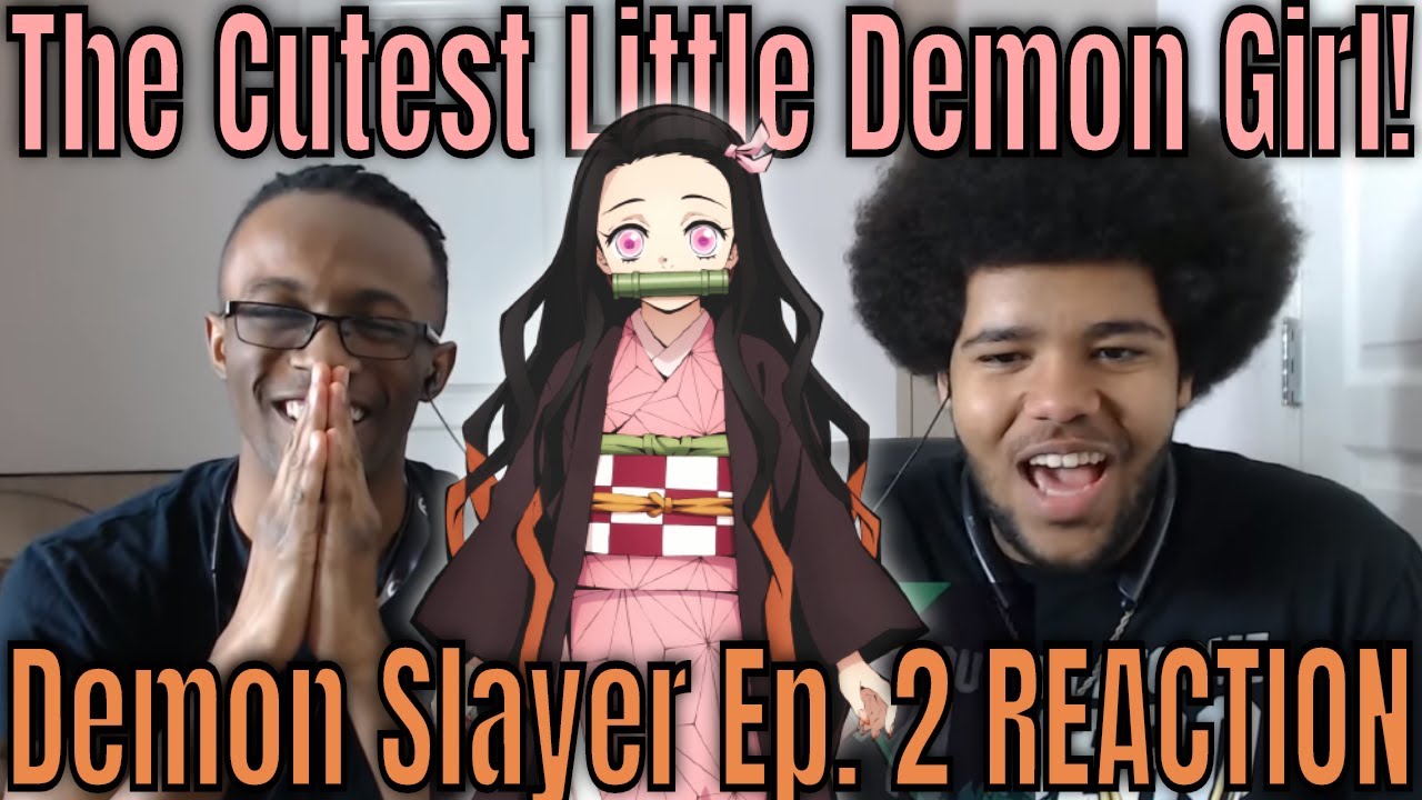 Demon Slayer Ep. 2 REACTION | Face To Face With A Real Demon! - YouTube