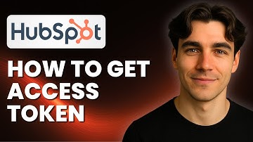How To Get An Access Token In Hubspot (Tutorial 2025)
