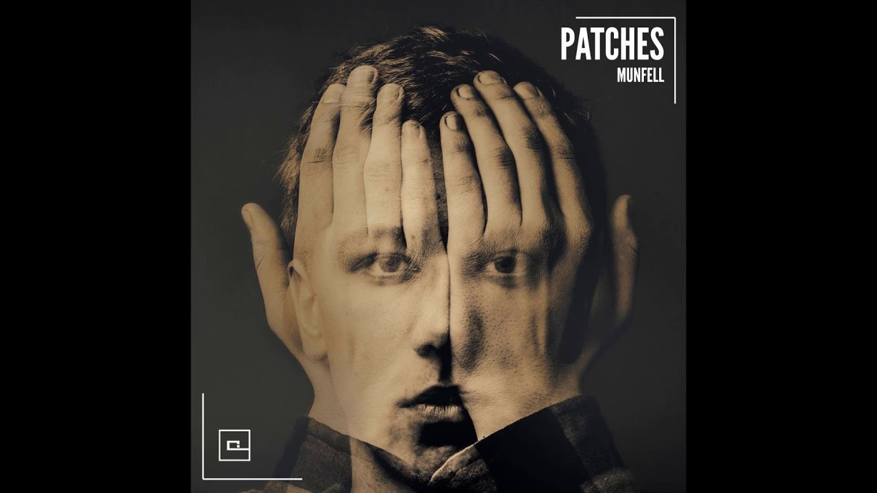 Munfell - Patches (Original Mix)