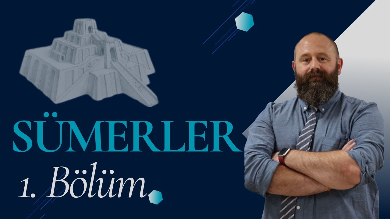 Sümerler 1. Bölüm