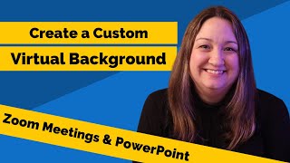 Create a Custom Zoom Virtual Background in PowerPoint