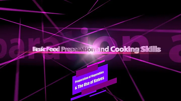 Basic Food Preparation and Cooking Skills: Preparation of vegetables & use of knives - DayDayNews