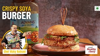 Crispy Soya Burger Recipe | Veg Burger Masterclass | Chef Vicky Ratnani