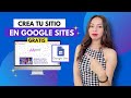 ✅ Como crear una PÁGINA GRATIS en GOOGLE SITES para tu negocio | Aprende Marketing