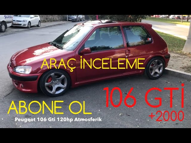 peugeot 106 gti arac inceleme videosu alinir mi alinmaz mi 2 el arac youtube