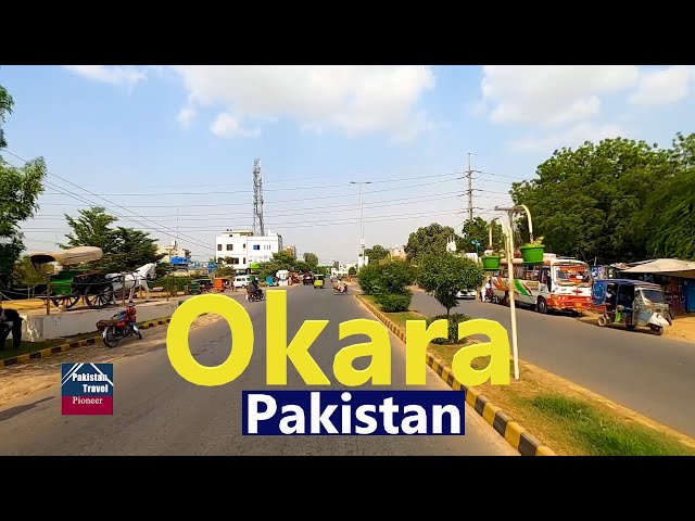 Okara Pakistan | Driving through Okara City | اوکاڑہ شہر کی سیر class=