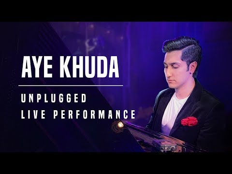 aye-khuda-(arijit-singh)-unplugged-live-performance-|-aryaman-sethi