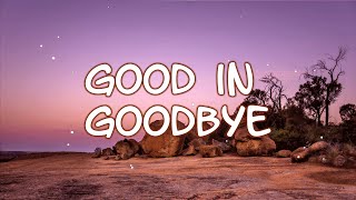 Madison Beer - Good in Goodbye (Lyrics)