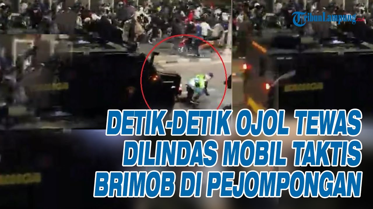 DETIK-DETIK Ojol Tewas Dilindas Mobil Taktis Brimob di Pejompongan