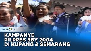 Kampanye SBY Di Pilpres 2004 Di Kupang Dan Semarang Dok. 2004