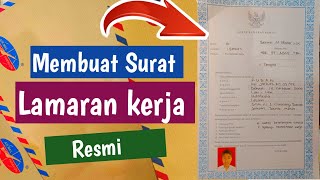 MEMBUAT SURAT LAMARAN KERJA cara menulis surat lamaran kerja resmi yang baik dan benar MEMBUAT SURAT LAMARAN KERJA cara menulis surat lamaran kerja resmi yang baik dan benar