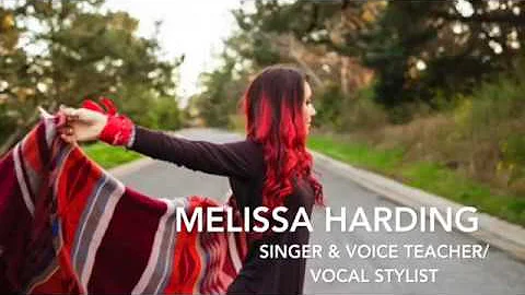 Melissa Harding - Singer/Voice Teacher/Vocal Stylist
