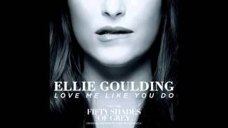 Ellie Goulding Love Me Like You Do HQ