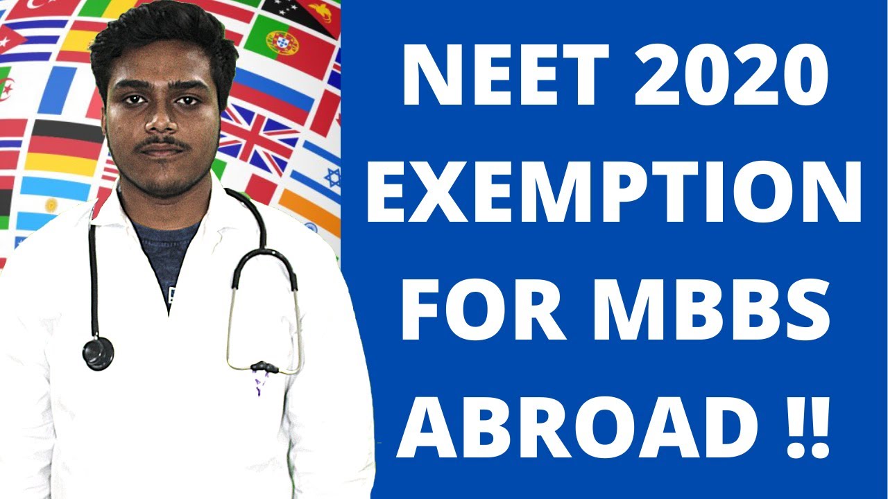 NEET 2020 Exemption For MBBS ABROAD !!! || NEET 2020 Latest News || MBBS Abroad Admission 2020