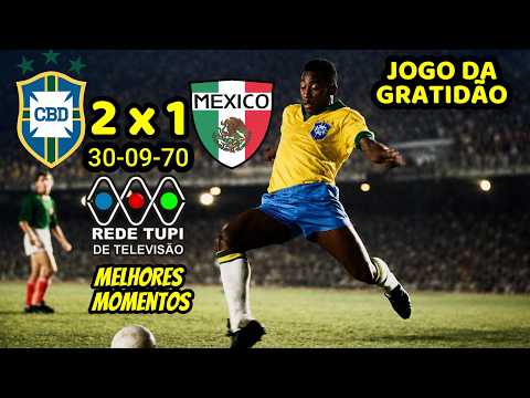 Brazil 2 x 1 Mexico (09/30/70) The Gratitude Match - Commentary by Walter Abrahão
