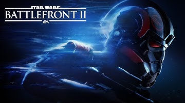 Star Wars Battlefront II: Full Length Reveal Trailer