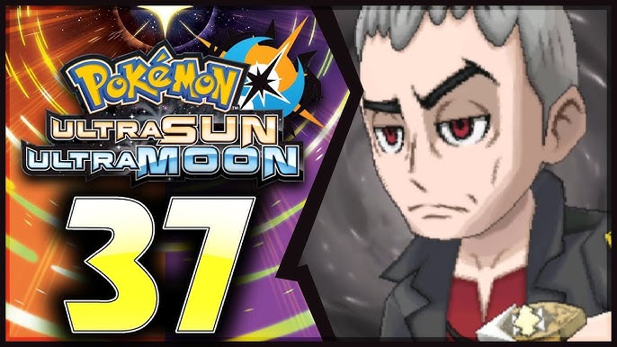 Pokemon Ultra Sun and Moon: Part 36 - Guzma Rematch! [100