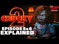 Chucky Season 2 Episode 5 &amp; 6 Explained in Hindi