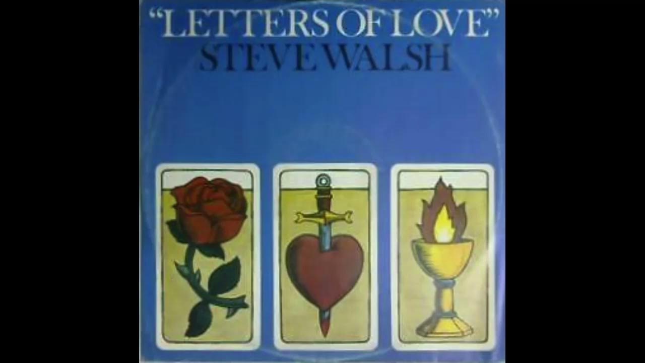 Steve Walsh Letters Of Love (1983) YouTube