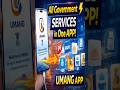 All Government Services in One App UMANG App |