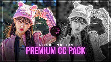 PREMIUM CC PACK 💀🔥 | ALIGHT MOTION HDR CC PRESETS 🔐 | EDIT WITH ME |