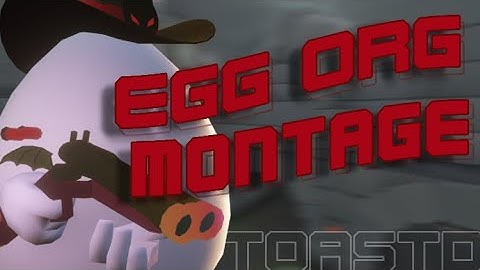 K4hhny Egg Org Competition | Shell Shockers Montage