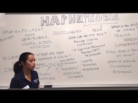 Haphephobia - The Fear of Touch...Occupational Therapy