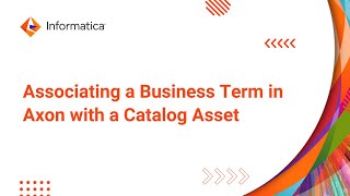Associating a Business Term in Axon with a Catalog Asset