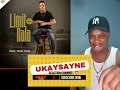 Limit Nala-Kulate kulate(Ukaysayne Reaction)
