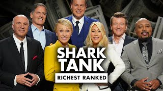 Who is the richest in “Shark Tank”? RANKED Net Worth