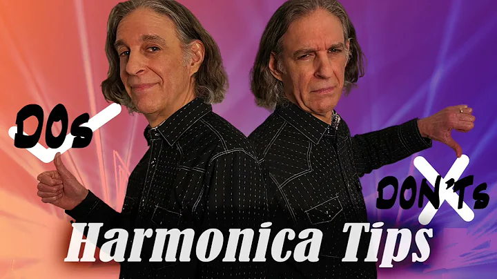 Harmonica Tips | Dos & Don'ts