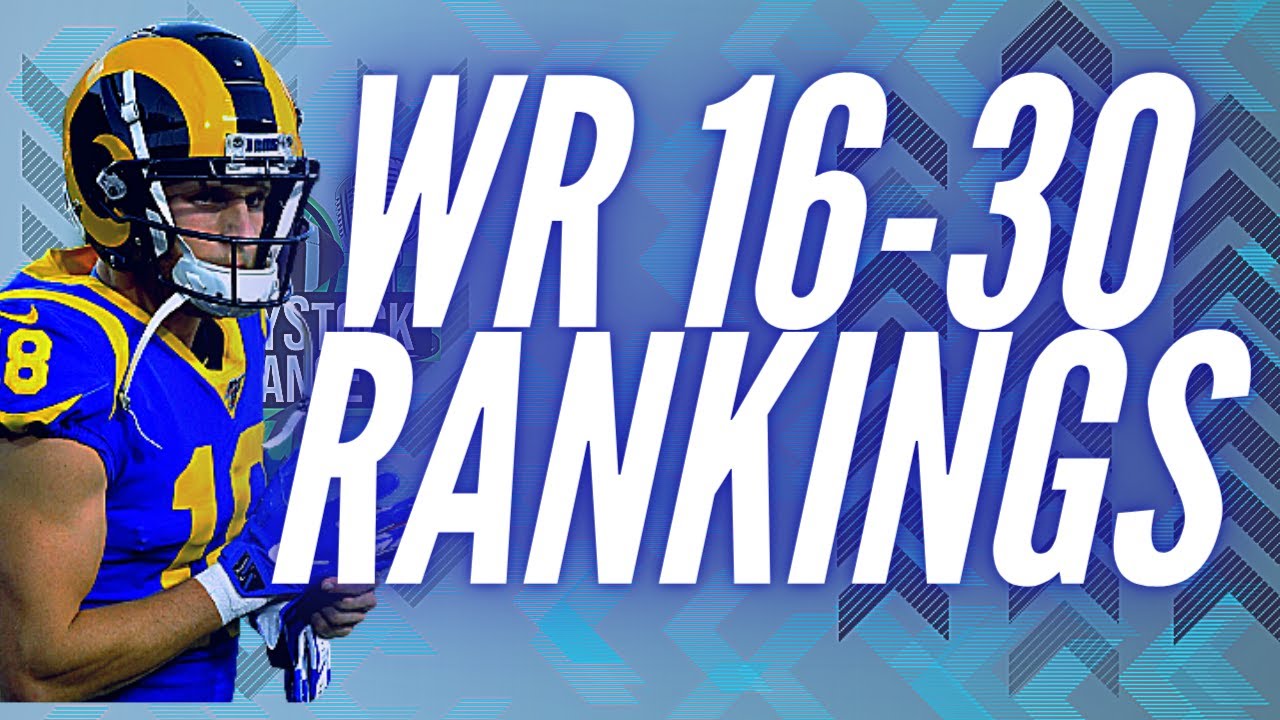 Wide Receiver Rankings (1630) 2021 Fantasy Football YouTube
