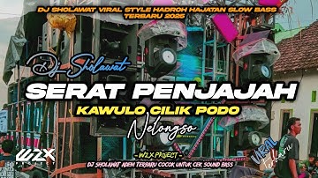 DJ SERAT PENJAJAH VIRAL || KAWULO CILIK PODO NELONGSO SLOW BASS SHOLAWAT ADEM TERBARU