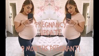 PREGNANCY/LIFE UPDATE - 9 MONTHS PREGNANT
