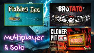 Test: Action / Brotato / Fishing inc / DLC / Clover Pit / Roguelite / Survival / Level / Multiplayer
