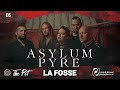 Capture de la vidéo La Fosse #6 - Asylum Pyre (Interview Du 09/02/2023)