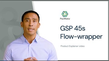 Pacmatix Pty Ltd - GSP 45s Flow Wrapper