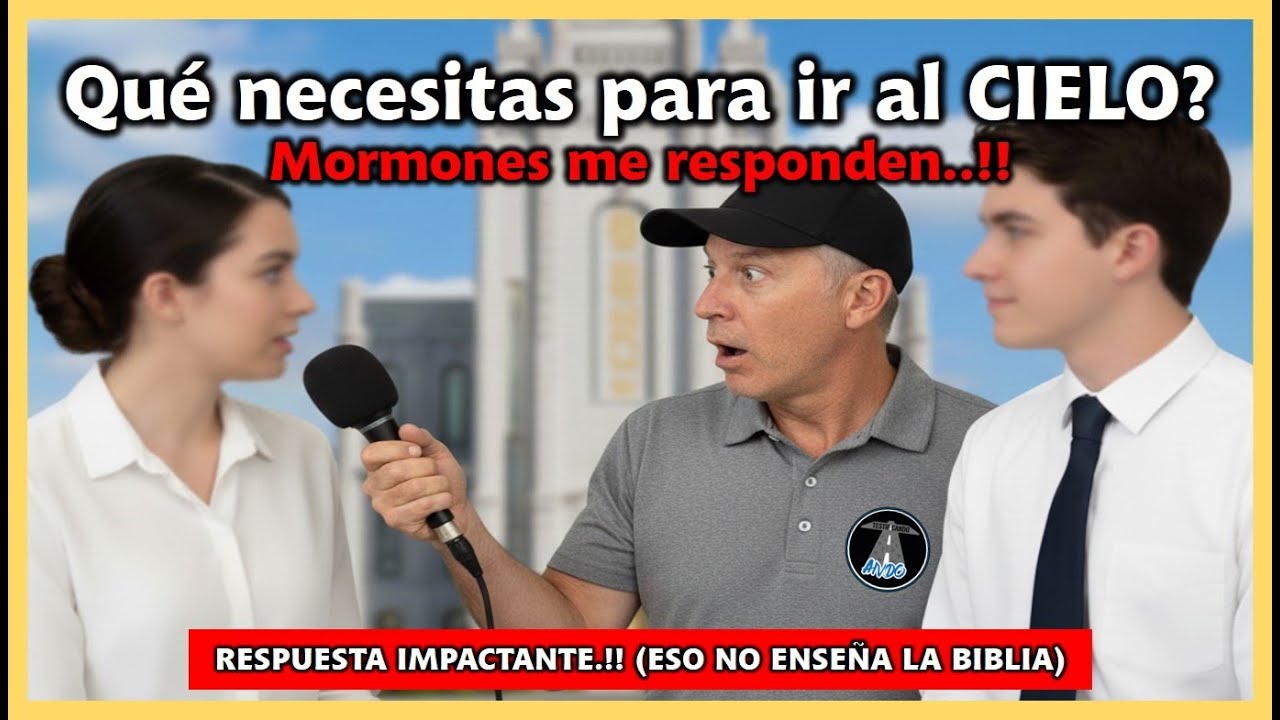 Entrevista a una pareja de Mormones. Su respuesta te IMPACTARÁ..!!