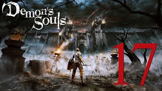 Demon's Souls Remake #Walkthrough ITA #17 - I Due Re