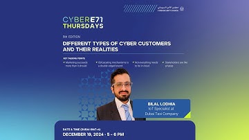 CyberE71 Thursdays: Fifth Edition keynote with Insights from Cybersecurity Expert Bilal Lodhia