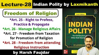 L28: Article 25 to 28 - Right to Freedom of Religion | Indian Polity by M Laxmikanth