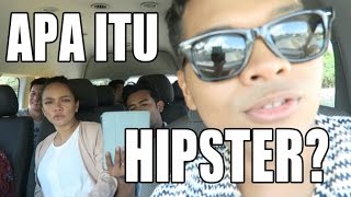 Gegar 2016 | APA ITU HIPSTER? | BHSA