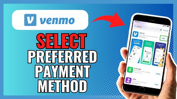 How To SELECT A PREFERRED PAYMENT METHOD On VENMO 2024!