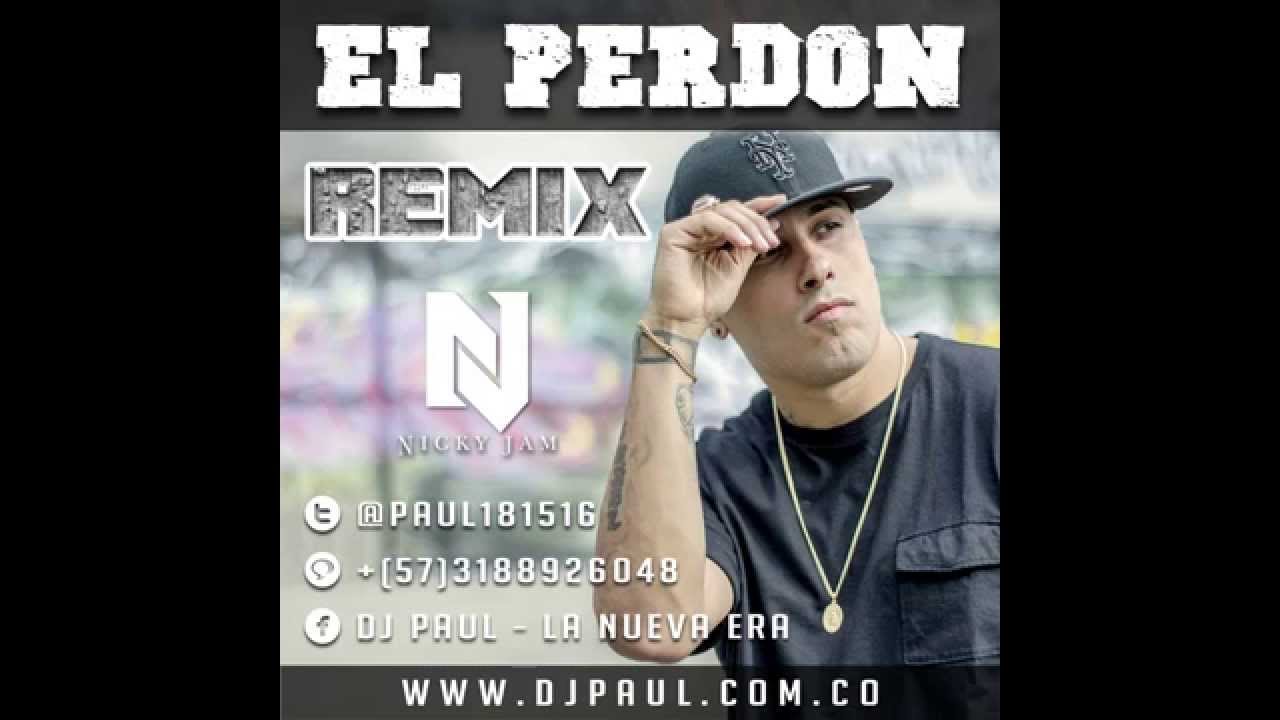 Nicky Jam - El Perdon Remix (Prod. DjPaul) - YouTube
